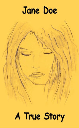 Jane Doe A True Story