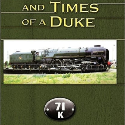 The Life and Times of a Duke