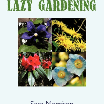 Lazy Gardening