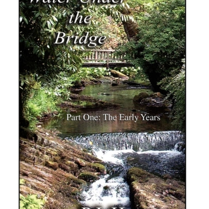 Water Under the Bridge