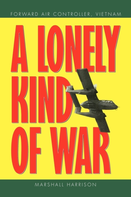 A Lonely Kind of War