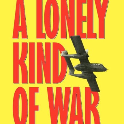 A Lonely Kind of War