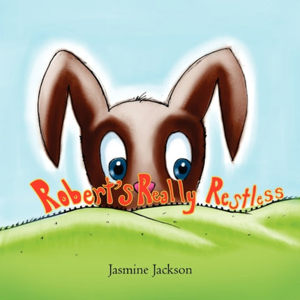 Roberts Really Restless