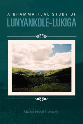A Grammatical Study of LunyankoleLukiga