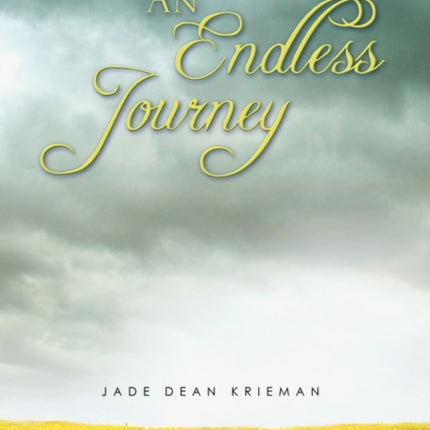 An Endless Journey