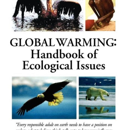 Global Warming Handbook of Ecological Issues