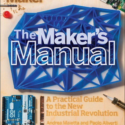 Maker′s Manual, The