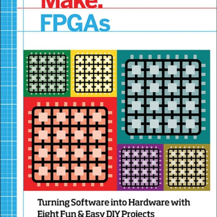 Make: FPGAs