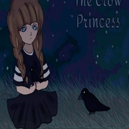The Crow Princess