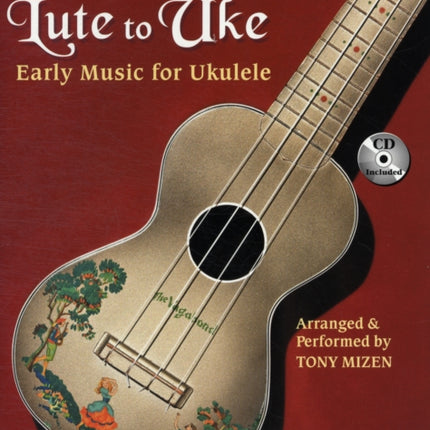 From Lute to Uke: Jumpin' Jim's Ukulele Masters - Early Music for Ukulele