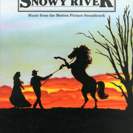 The Man from Snowy River Music from the Motion