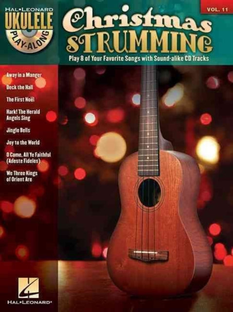 Christmas Strumming: Ukulele Play-Along Volume 11