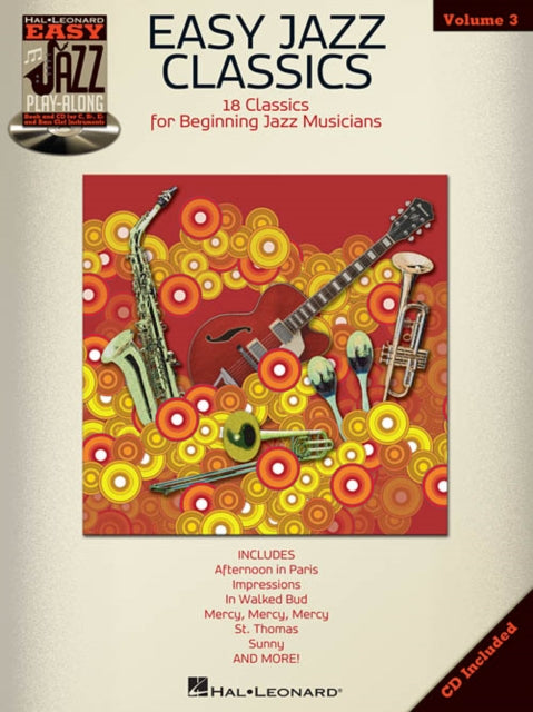 Easy Jazz PlayAlong Volume 3 Easy Jazz Classics Hal Leonard Jazz PlayAlong