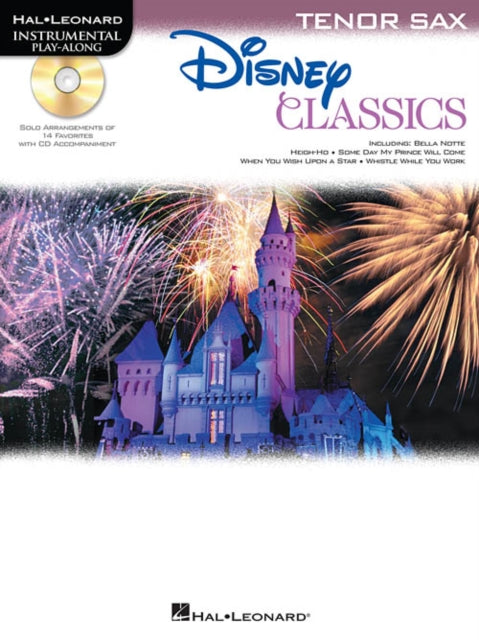 Disney Classics Tenor Saxophone Instrumental PlayAlong Hal Leonard Instrumental PlayAlong