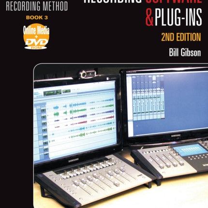 Hal Leonard Recording Method Recording Software and PlugIns Music Pro Guides