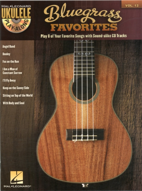 Ukulele PlayAlong Volume 12 Bluegrass Favorites Hal Leonard Ukulele PlayAlong