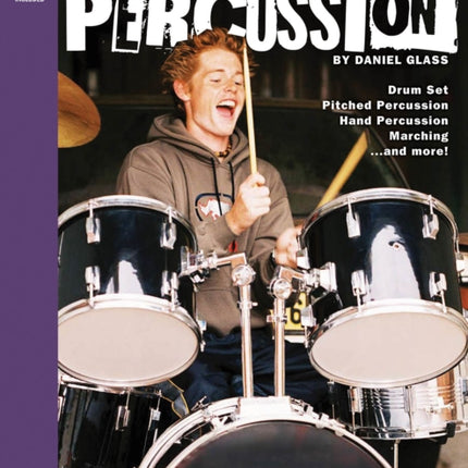 Music Alive!'s Percussion: Drum Set Pitched Percussion Hand Percussion Marching...and more!