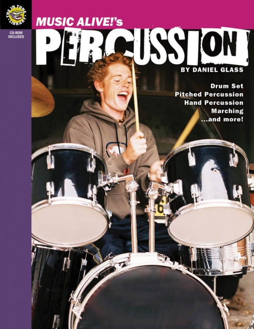 Music Alive!'s Percussion: Drum Set Pitched Percussion Hand Percussion Marching...and more!