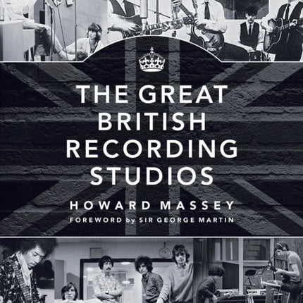 The Great British Recording Studios