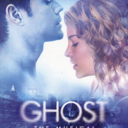 Ghost The Musical (Vocal Selections)