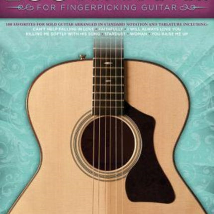 100 Most Beautiful Songs Ever: For Fingerpicking Guitar