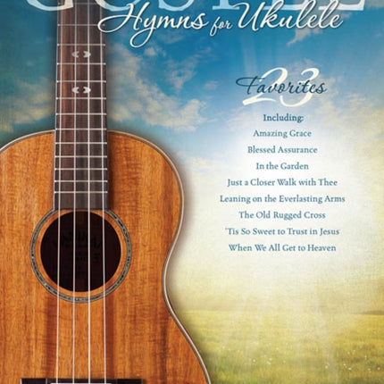 Gospel Hymns for Ukulele