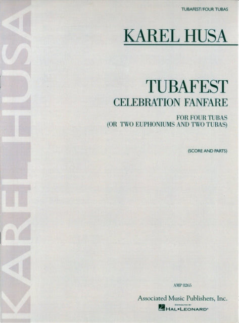 Karel Husa - Tubafest: Four Tubas ( or Euphoniums and Two Tubas