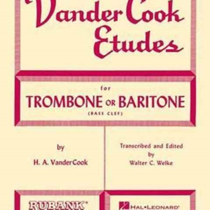VANDERCOOK ETUDES FOR TROMBONE OR BARITO