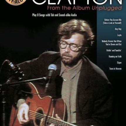 Eric Clapton - From the Album Unplugged: Guitar Play Along Volume 155