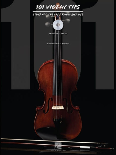 Schmidt Angela 101 Violin Tips Stuff All The Pros