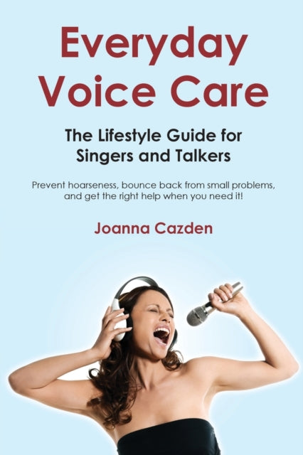 Everyday Voice Care