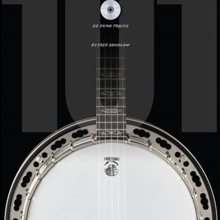 101 FiveString Banjo Tips