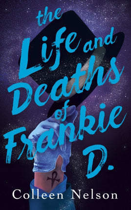 The Life and Deaths of Frankie D.