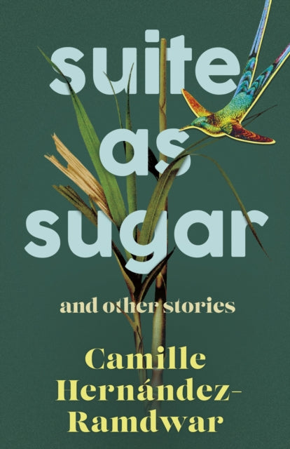 Suite as Sugar: and Other Stories