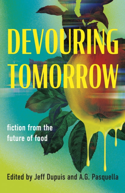 Devouring Tomorrow