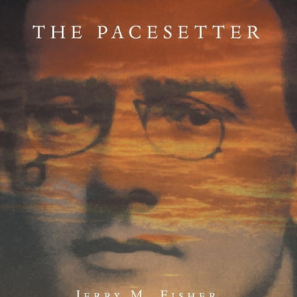 The Pacesetter The Complete Story