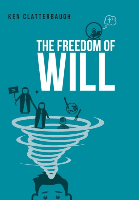 The Freedom of Will