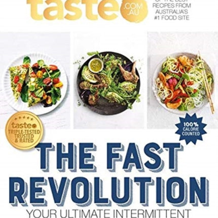 The Fast Revolution: 100 top-rated recipes for intermittent fasting from Australia's #1 food site