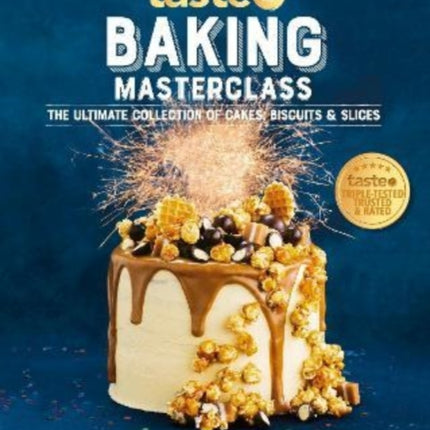 Baking Masterclass: The Ultimate Collection of Cakes, Biscuits & Slices