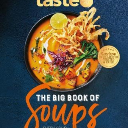 The Big Book of Soups: Every soup all year round