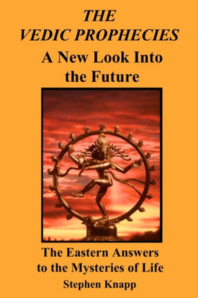 The Vedic Prophecies