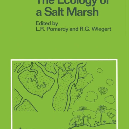 The Ecology of a Salt Marsh 38 Ecological Studies
