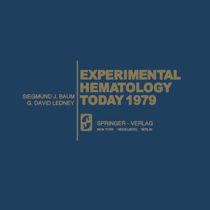 Experimental Hematology Today 1979