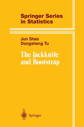 The Jackknife and Bootstrap Springer Series in Statistics