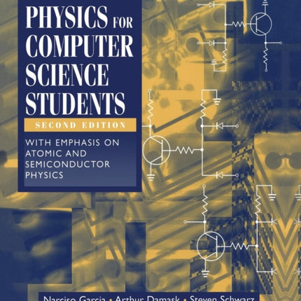 Physics for Computer Science Students: With Emphasis on Atomic and Semiconductor Physics