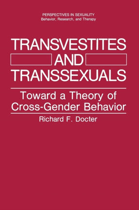 Transvestites and Transsexuals