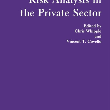 Risk Analysis in the Private Sector