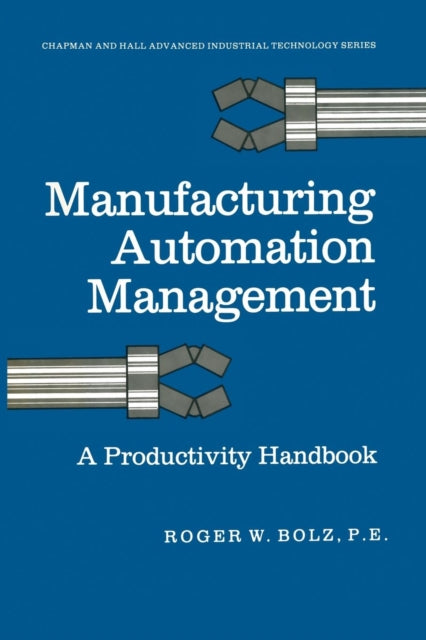 Manufacturing Automation Management A Productivity Handbook
