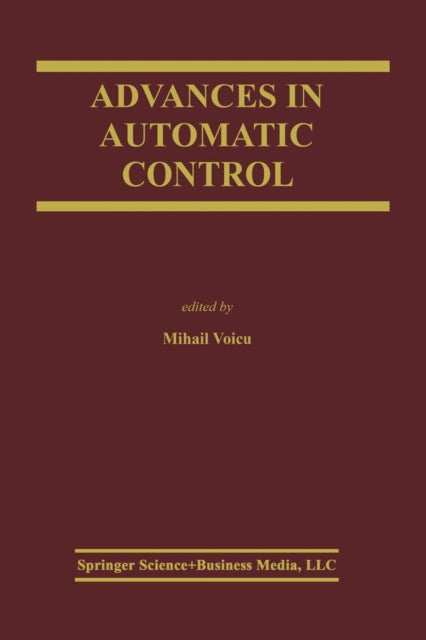 Advances in Automatic Control 754 The Springer International Series in Engineering and Computer Science
