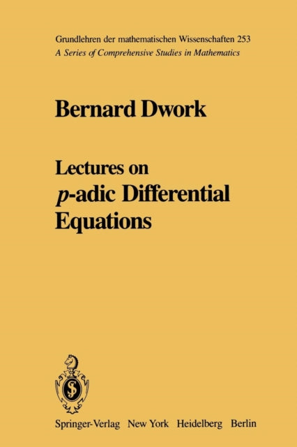 Lectures on padic Differential Equations 253